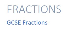 Fractions work including four operations of fractions, converting mixed numbers to improper fractions, terminating decimals to fractions, recurring decimals to fractions, rationalising surds, algebraic fractions